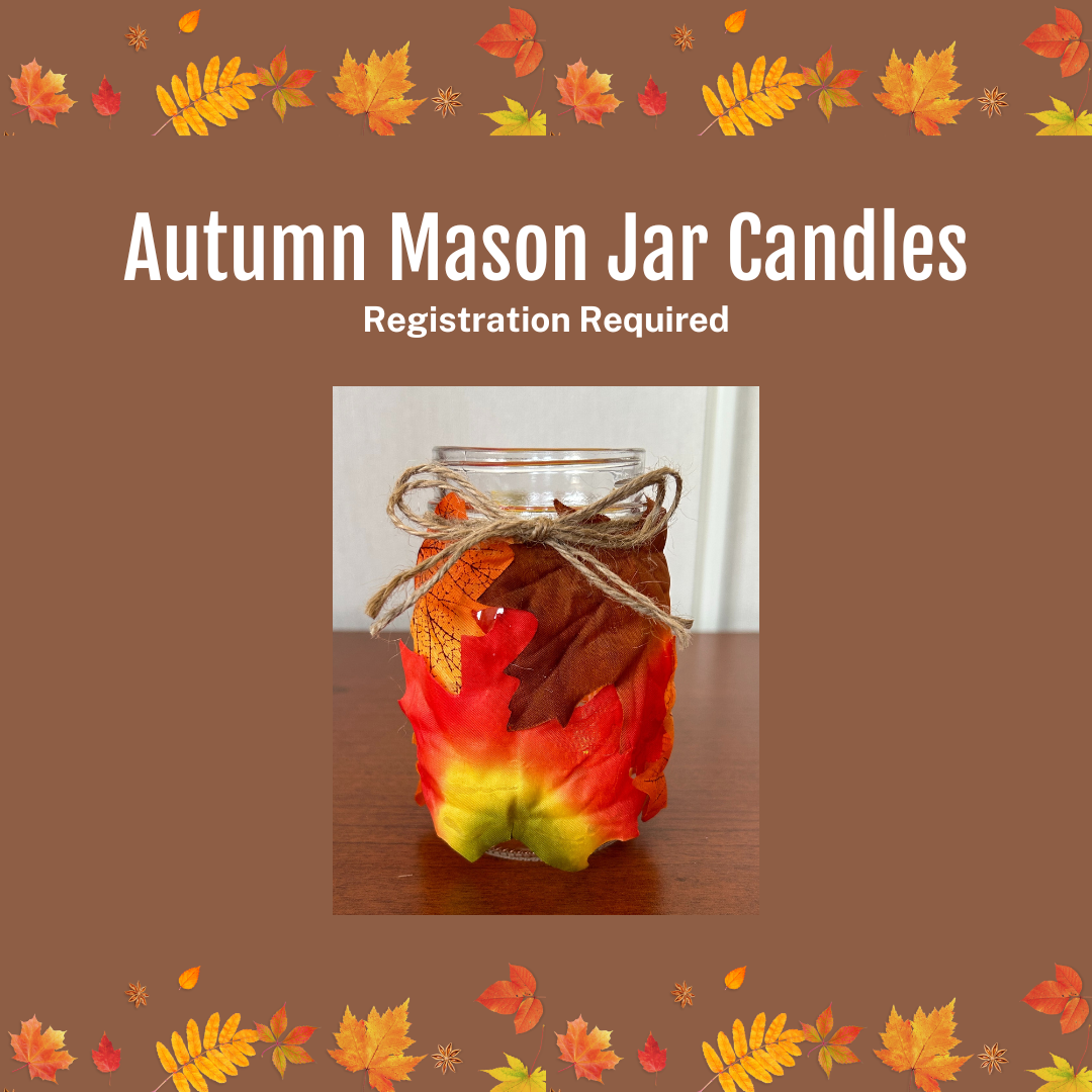 Autumn Mason Jar Candles Rock Island Public Library